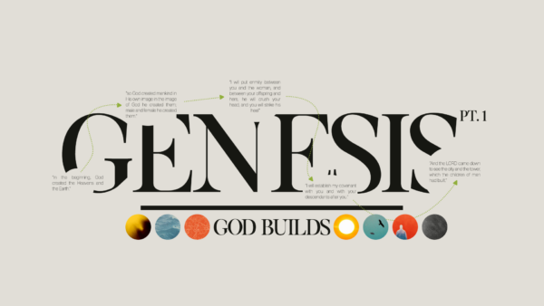  Genesis: God Builds - Series Overview  Image